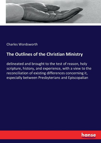 The Outlines of the Christian Ministry