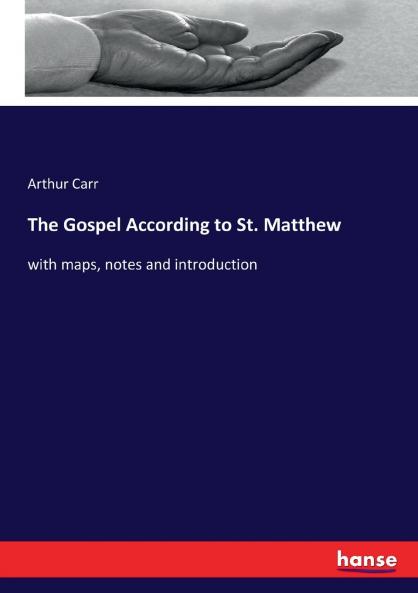 The Gospel According to St. Matthew