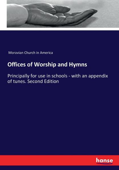 Offices of Worship and Hymns