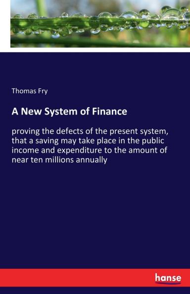 A New System of Finance