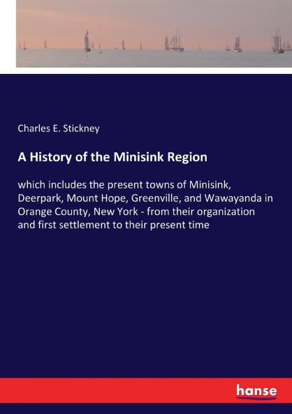 A History of the Minisink Region