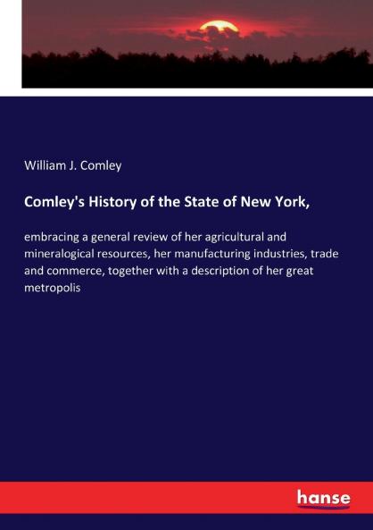 Comley's History of the State of New York