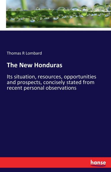 The New Honduras