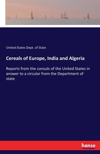 Cereals of Europe India and Algeria