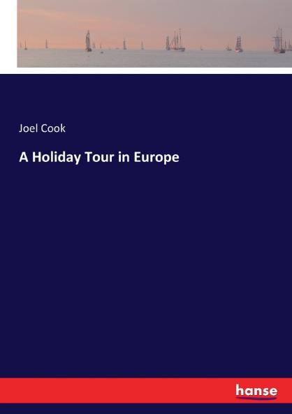 A Holiday Tour in Europe