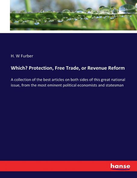 Which? Protection Free Trade or Revenue Reform