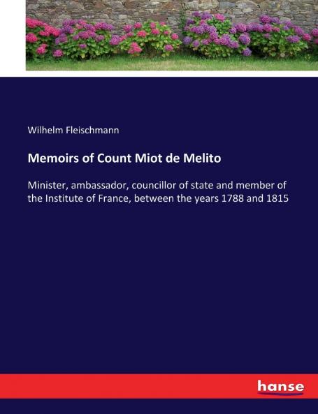 Memoirs of Count Miot de Melito