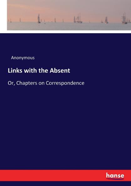 Links with the Absent