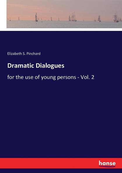 Dramatic Dialogues