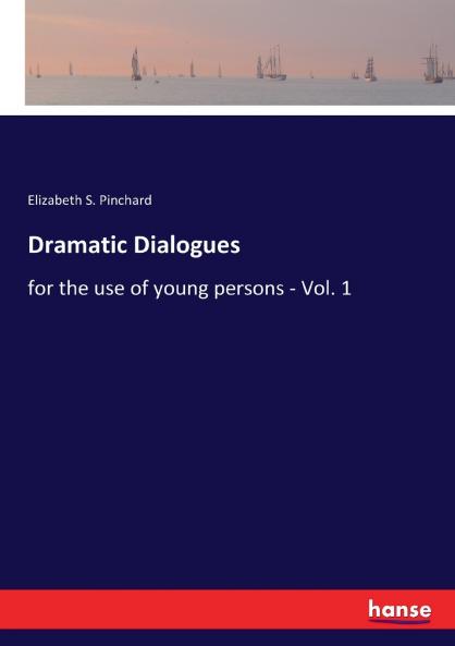 Dramatic Dialogues
