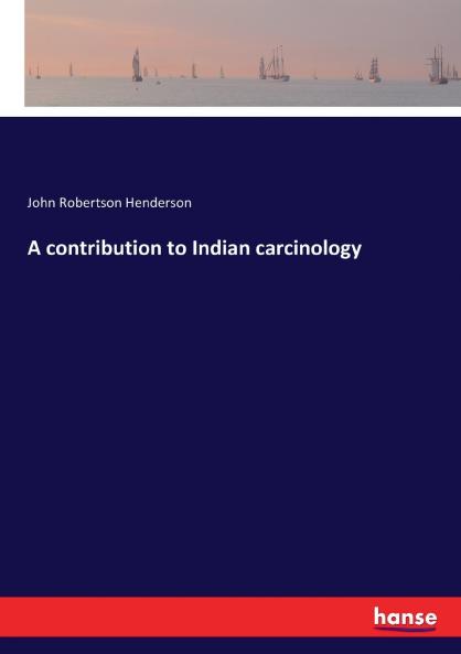 A contribution to Indian carcinology