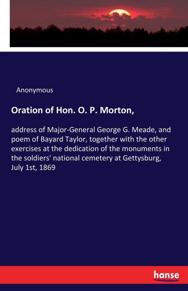 Oration of Hon. O. P. Morton