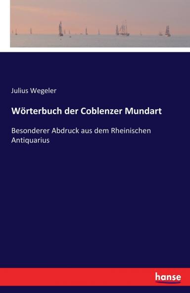 Wörterbuch der Coblenzer Mundart