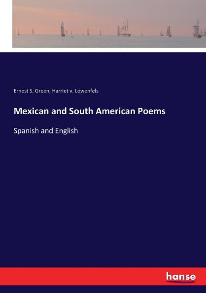 Mexican and South American Poems