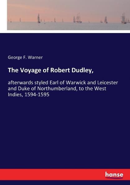 The Voyage of Robert Dudley