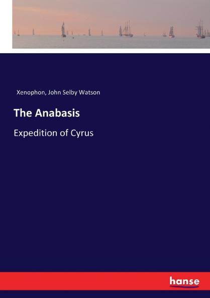 The Anabasis