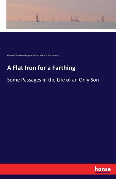 A Flat Iron for a Farthing