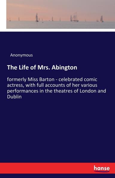 The Life of Mrs. Abington