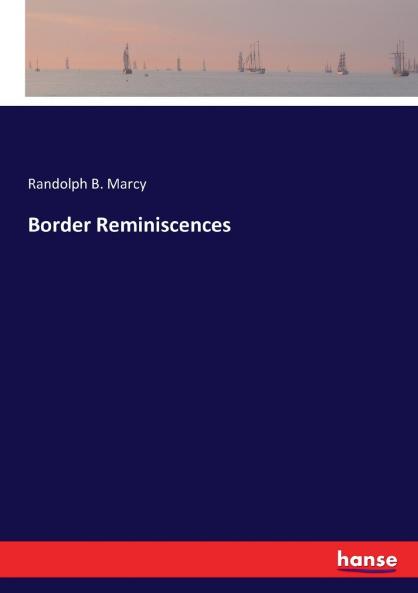 Border Reminiscences