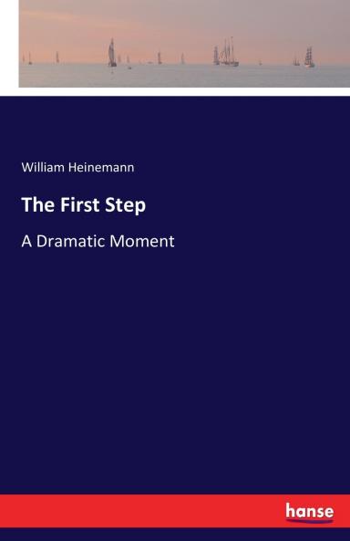 The First Step