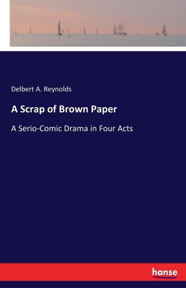 A Scrap of Brown Paper
