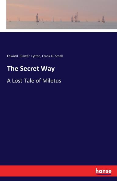 The Secret Way