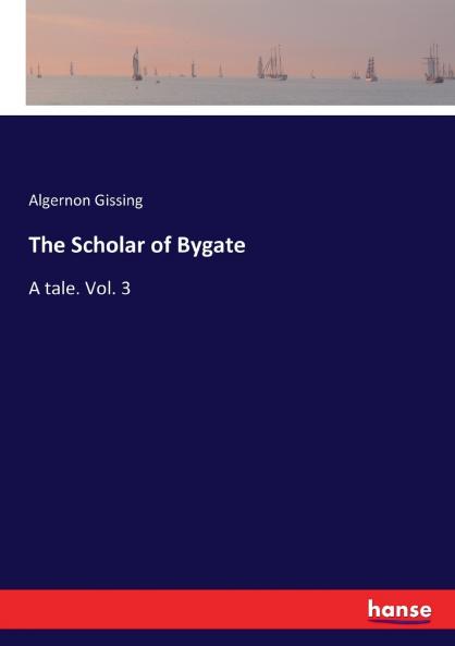 The Scholar of Bygate