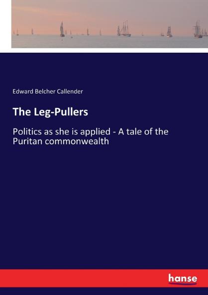 The Leg-Pullers