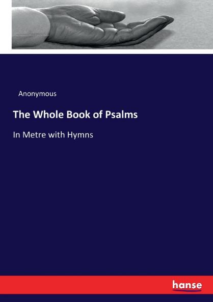 The Whole Book of Psalms