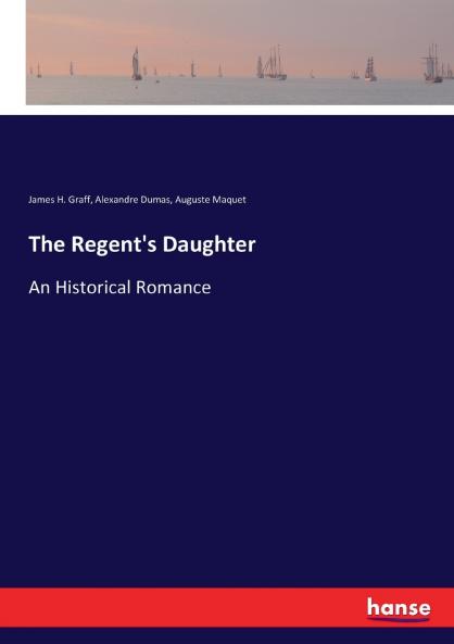 The Regent's Daughter