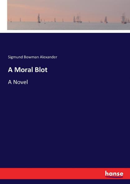 A Moral Blot