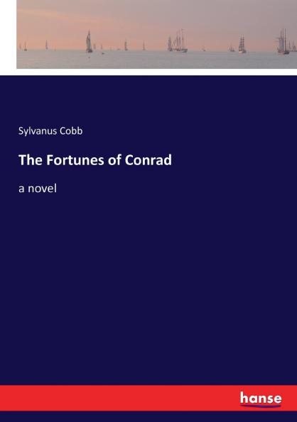 The Fortunes of Conrad