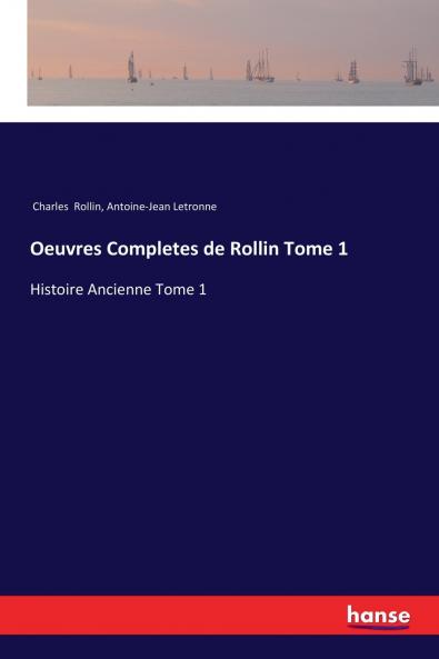 Oeuvres Completes de Rollin Tome 1