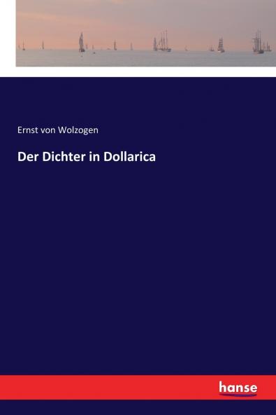 Der Dichter in Dollarica