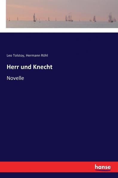 Herr und Knecht