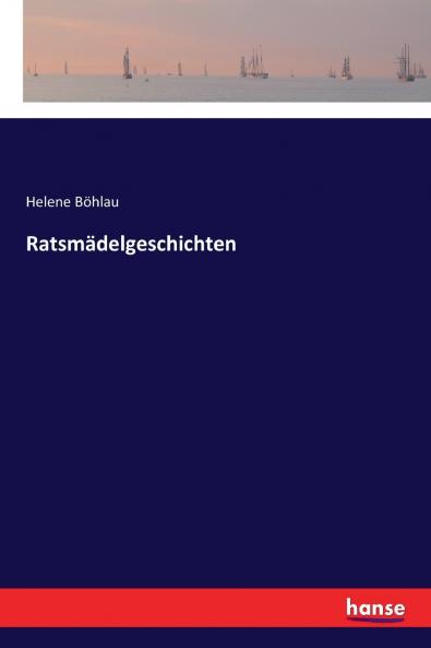 Ratsmädelgeschichten