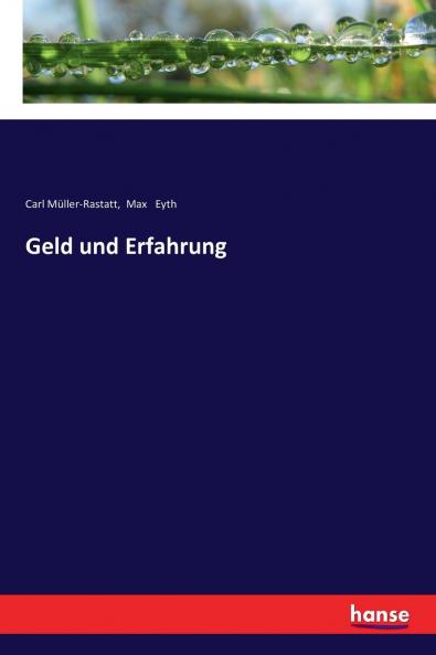 Geld und Erfahrung