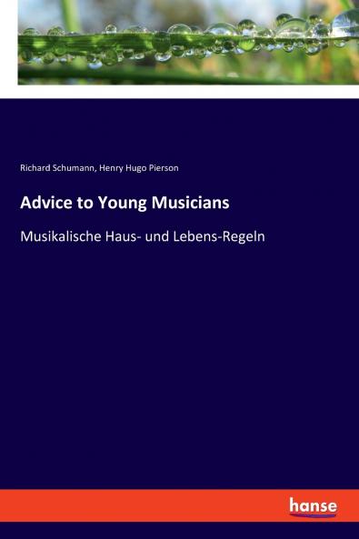 Advice to Young Musicians