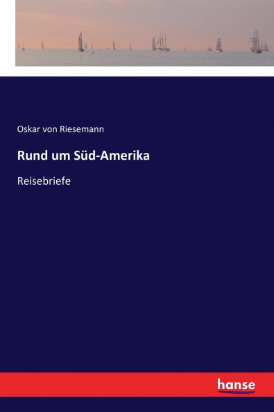 Rund um Süd-Amerika