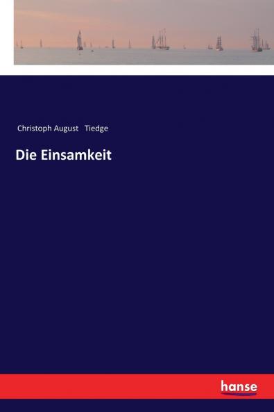 Die Einsamkeit
