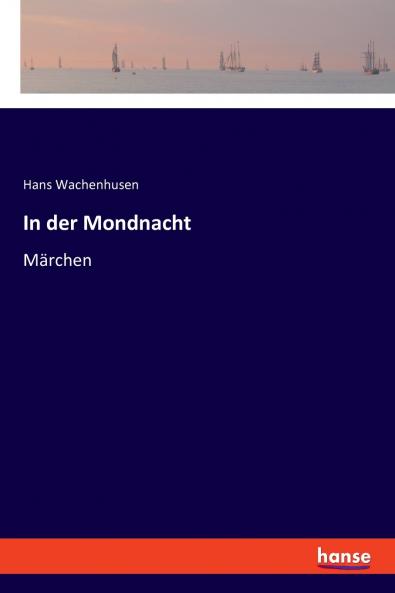 In der Mondnacht