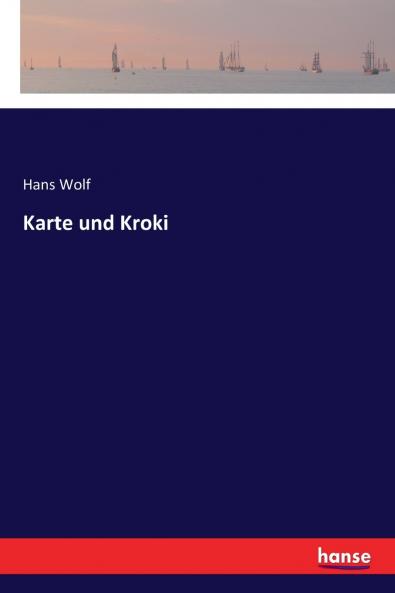 Karte und Kroki
