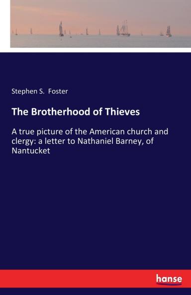 The Brotherhood of Thieves