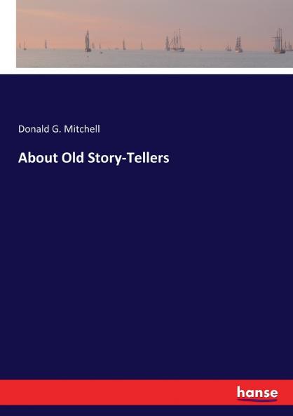 About Old Story-Tellers