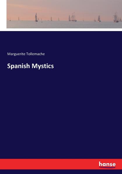 Spanish Mystics