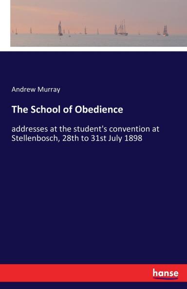 The School of Obedience
