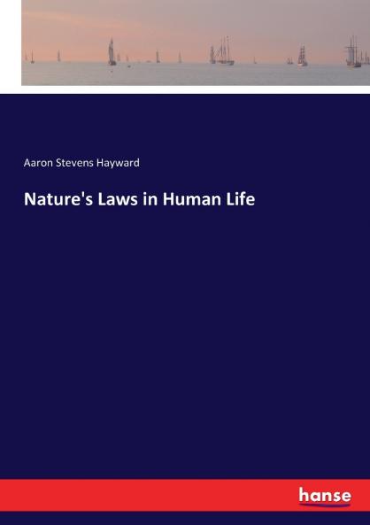 Nature's Laws in Human Life