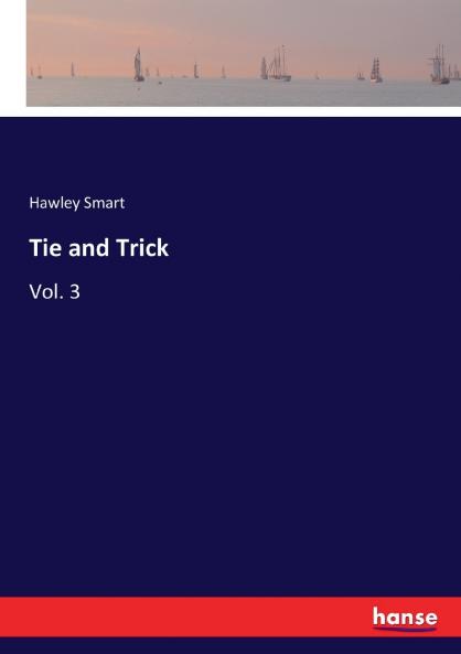 Tie and Trick