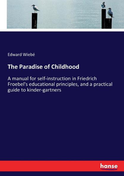 The Paradise of Childhood