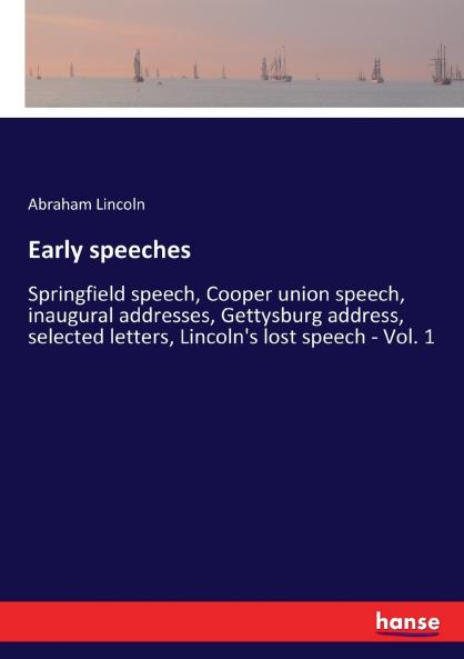 Early speeches